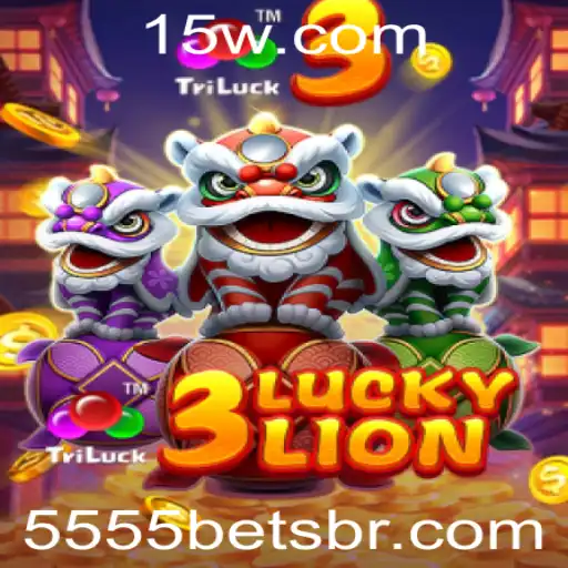 Conheça o Fascinante Jogo 3LUCKYLION e as Oportunidades na Plataforma 5555bet